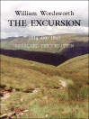 The Excursion - British Heritage Database Reader-Printable 1814 and 1827 Parallel Text Edition